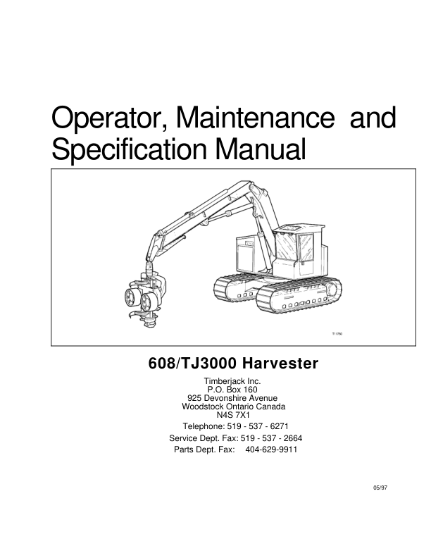 John Deere 608 Tracked Harvesters Operator’s Manuals (OMF284678) Workshop Guide