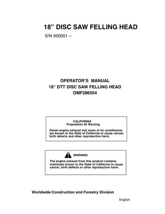 John Deere 18 INCH Dtt Disc Saw Felling Heads Operator’s Manuals (OMF286554) Workshop Guide
