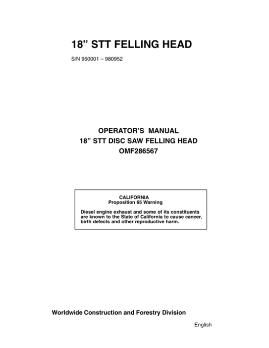 John Deere 18 INCH Felling Heads Operator’s Manuals (OMF286567) Workshop Guide