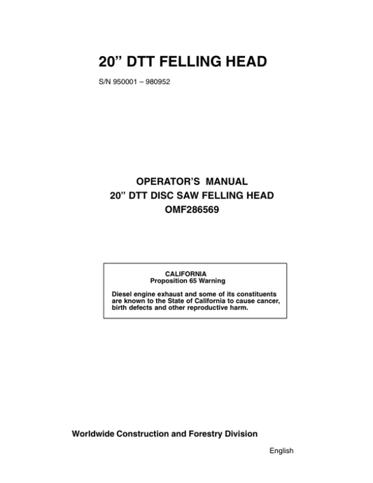 John Deere 20 INCH Felling Heads Operator’s Manuals (OMF286569) Workshop Guide