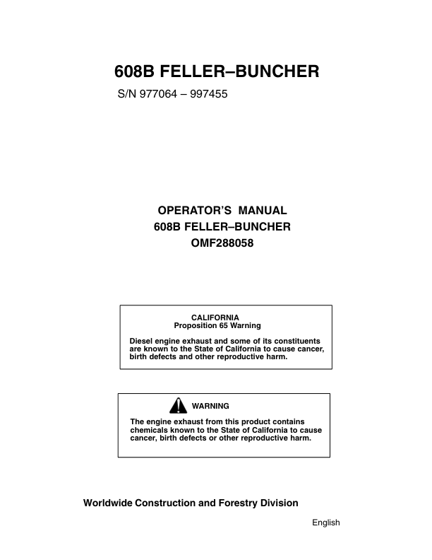 John Deere 608B Tracked Feller Bunchers Operator’s Manuals (OMF288058) Workshop Guide