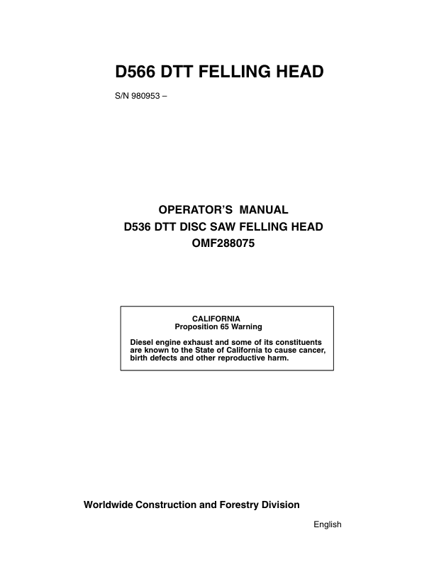 John Deere D566 Felling Heads Operator’s Manuals (OMF288075) Workshop Guide