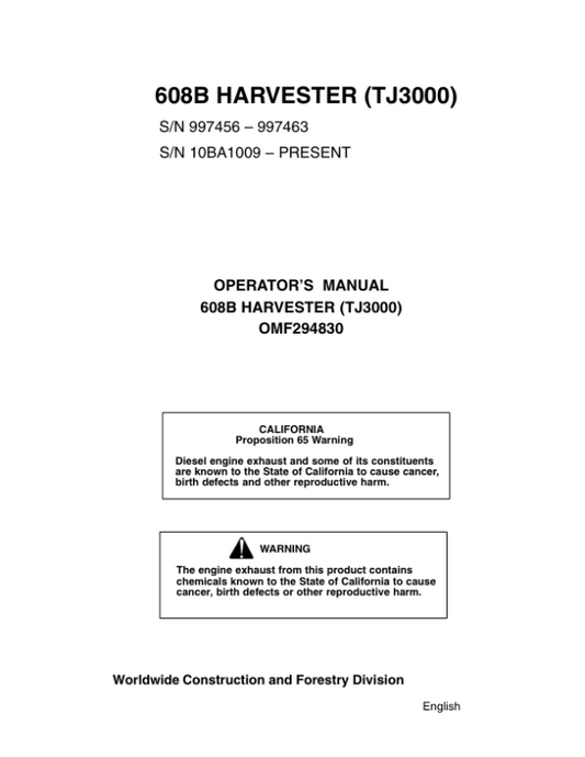 John Deere 608B Tracked Harvesters Operator’s Manuals (OMF294830) Workshop Guide