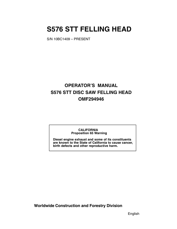 John Deere S576 Felling Heads Operator’s Manuals (OMF294946) Workshop Guide