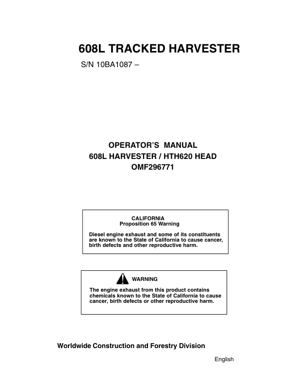 John Deere 608L Tracked Harvesters Operator’s Manuals (OMF296771) Workshop Guide