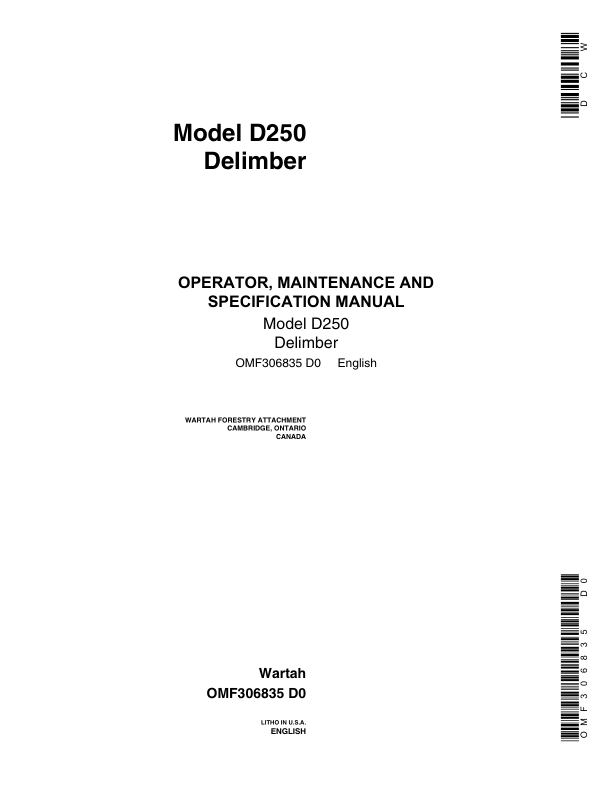 John Deere D250 Loader Attachments Operator’s Manuals (OMF306835) Workshop Guide