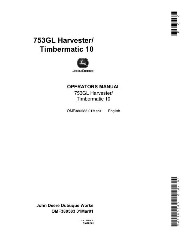 John Deere 753GL Tracked Harvesters Operator’s Manuals (OMF380583) Workshop Guide