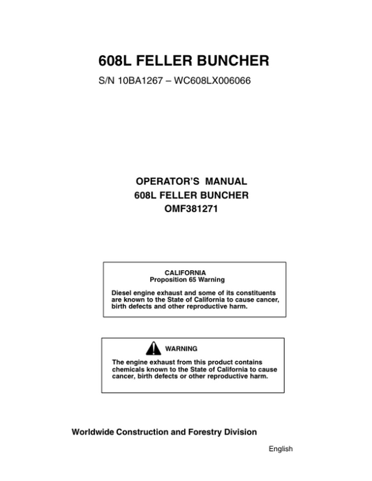 John Deere 608L Tracked Feller Bunchers Operator’s Manuals (OMF381271) Workshop Guide