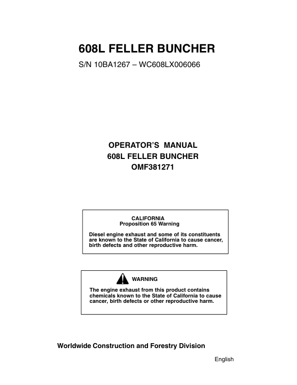 John Deere 608L Tracked Feller Bunchers Operator’s Manuals (OMF381271) Workshop Guide