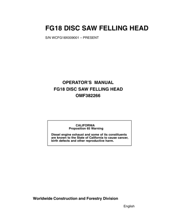 John Deere FG18 Felling Heads Operator’s Manuals (OMF382266) Workshop Guide