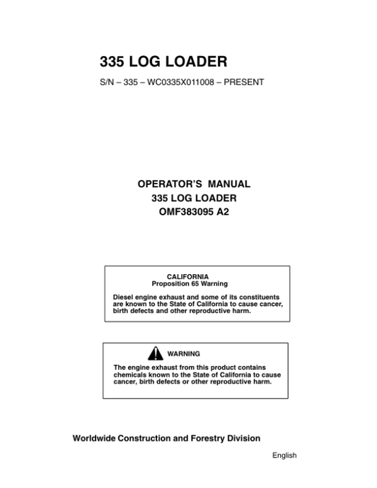 John Deere 335 Knuckleboom Loader Operator’s Manuals (OMF383095) Workshop Guide