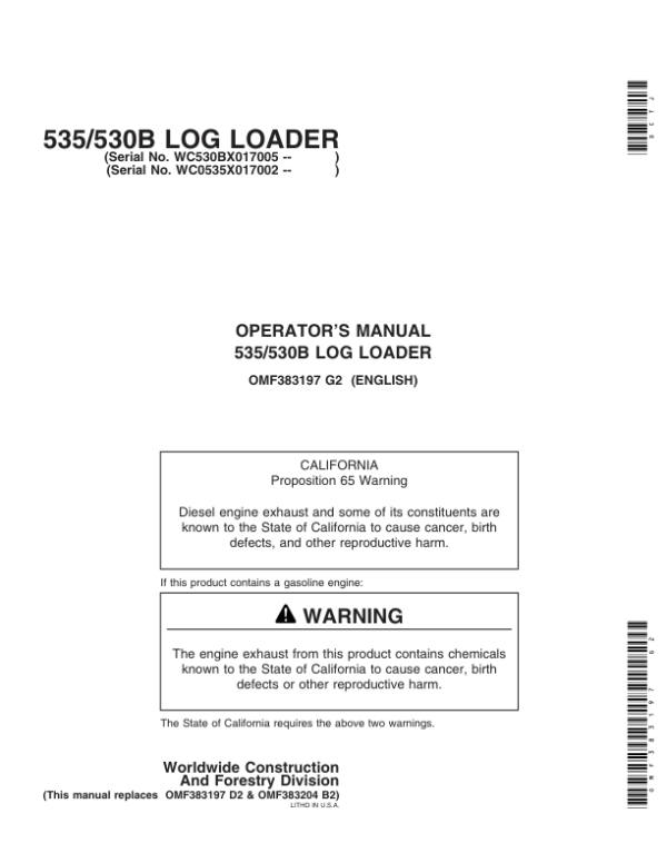 John Deere 530B, 535 Knuckleboom Loader Operator’s Manuals (OMF383197) Workshop Guide