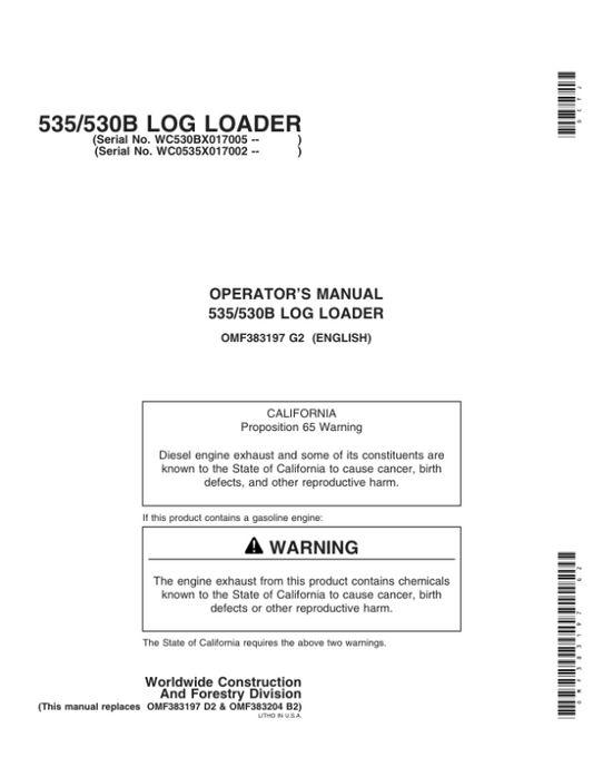 John Deere 530B, 535 Knuckleboom Loader Operator’s Manuals (OMF383197) Workshop Guide