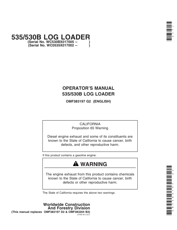 John Deere 530B, 535 Knuckleboom Loader Operator’s Manuals (OMF383197) Workshop Guide