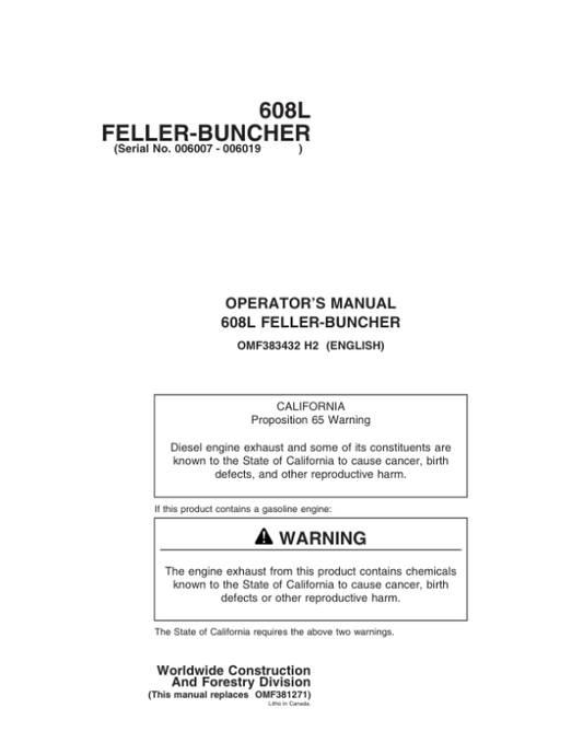 John Deere 608L Tracked Harvesters Operator’s Manuals (OMF383432) Workshop Guide