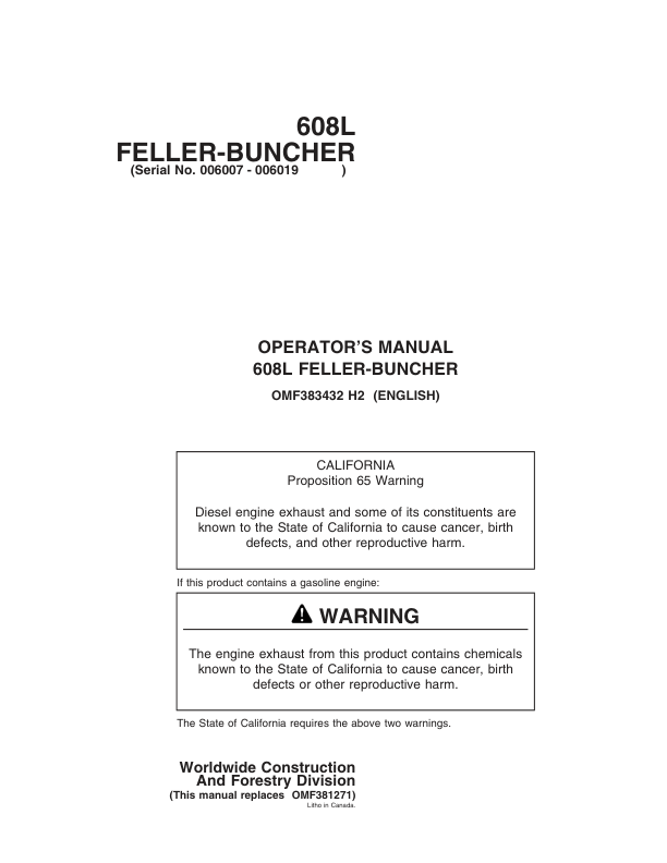 John Deere 608L Tracked Harvesters Operator’s Manuals (OMF383432) Workshop Guide