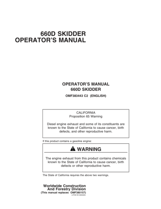 John Deere 660D Skidders Operator’s Manuals (OMF383443) Workshop Guide