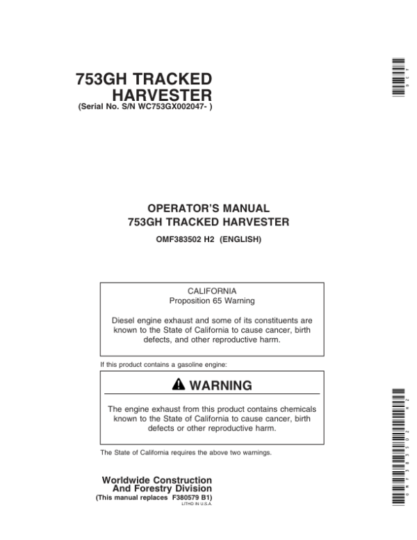 John Deere 753G Tracked Harvesters Operator’s Manuals (OMF383502) Workshop Guide