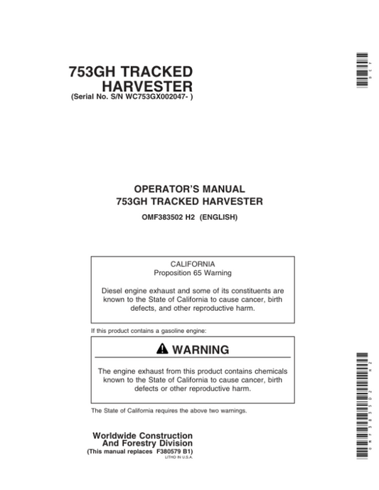 John Deere 753G Tracked Harvesters Operator’s Manuals (OMF383502) Workshop Guide