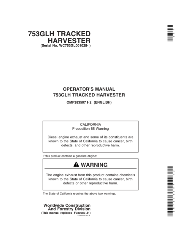John Deere 753GL Tracked Harvesters Operator’s Manuals (OMF383507) Workshop Guide