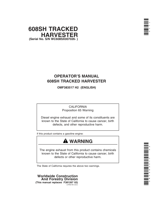 John Deere 608S Tracked Harvesters Operator’s Manuals (OMF383517) Workshop Guide