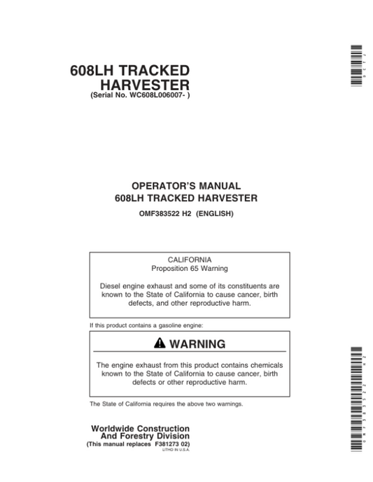 John Deere 608L Tracked Harvesters Operator’s Manuals (OMF383522) Workshop Guide
