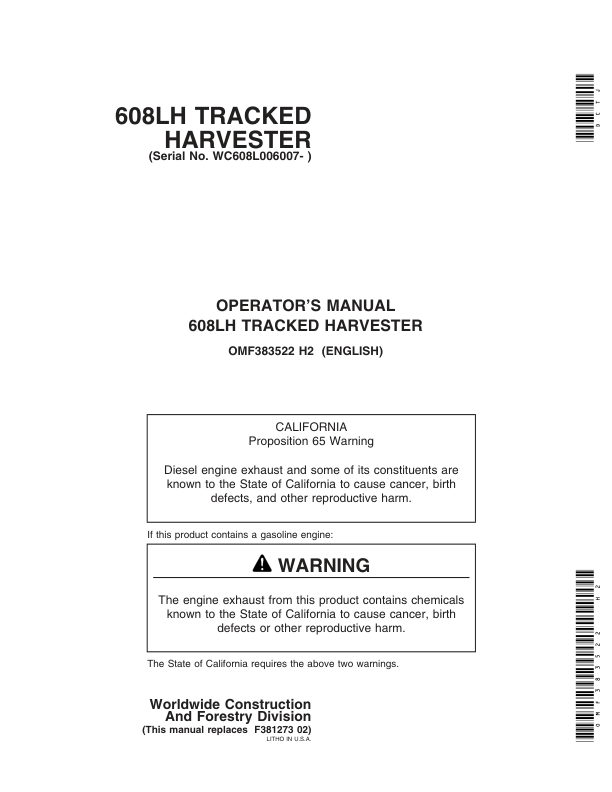 John Deere 608L Tracked Harvesters Operator’s Manuals (OMF383522) Workshop Guide