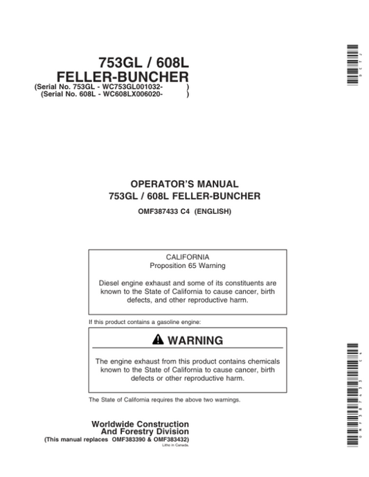 John Deere 753GL, 608L Tracked Feller Bunchers Operator’s Manuals (OMF387433) Workshop Guide