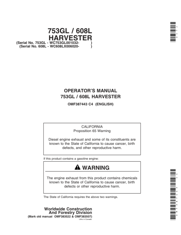 John Deere 753GL, 608L Tracked Harvesters Operator’s Manuals (OMF387443) Workshop Guide