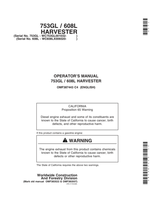 John Deere 753GL, 608L Tracked Harvesters Operator’s Manuals (OMF387443) Workshop Guide