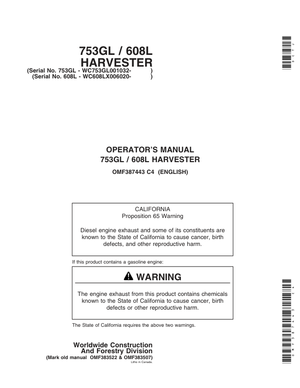 John Deere 753GL, 608L Tracked Harvesters Operator’s Manuals (OMF387443) Workshop Guide