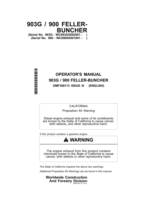 John Deere 903G, 900 Construction And Forestry Operator’s Manuals (OMF388113) Workshop Guide