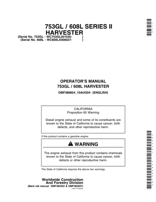 John Deere 753GL, 608L Tracked Harvesters Operator’s Manuals (OMF388824) Workshop Guide