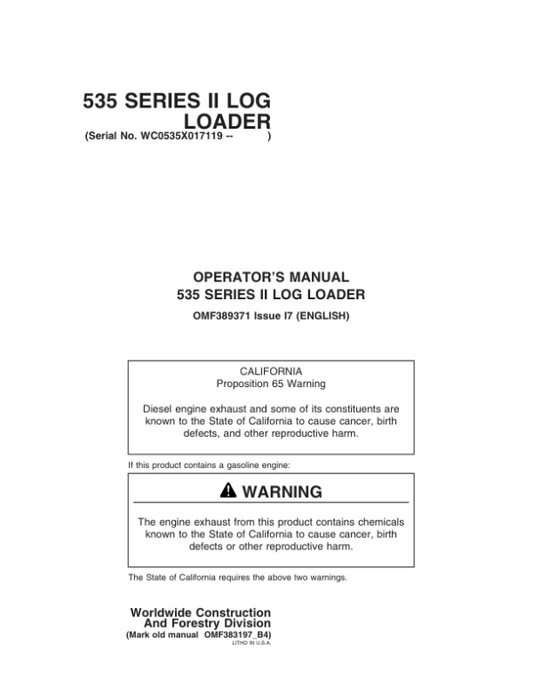 John Deere 530B, 535 Knuckleboom Loader Operator’s Manuals (OMF389371) Workshop Guide