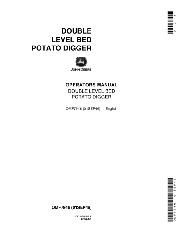 John Deere Double Level Bed Potato Digger Operator’s Manual (OMF7946) Workshop Guide