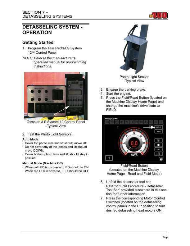 John Deere Hagie D400 Detasseler (017001-017500) (Worldwide Edition) Operator’s Manual (OMFA493734) Workshop Guide
