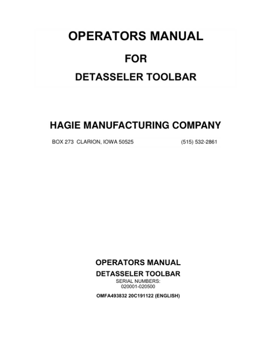 John Deere Hagie Detasseler Toolbar (020001-020500) (Worldwide Edition) Operator’s Manual (OMFA493832) Workshop Guide
