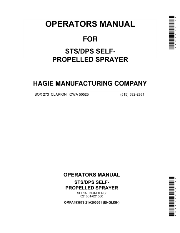 John Deere Hagie STS / DPS Self-Propelled Sprayer (021001-021500) (Worldwide Edition) Operator’s Manual (OMFA493879) Workshop Guide