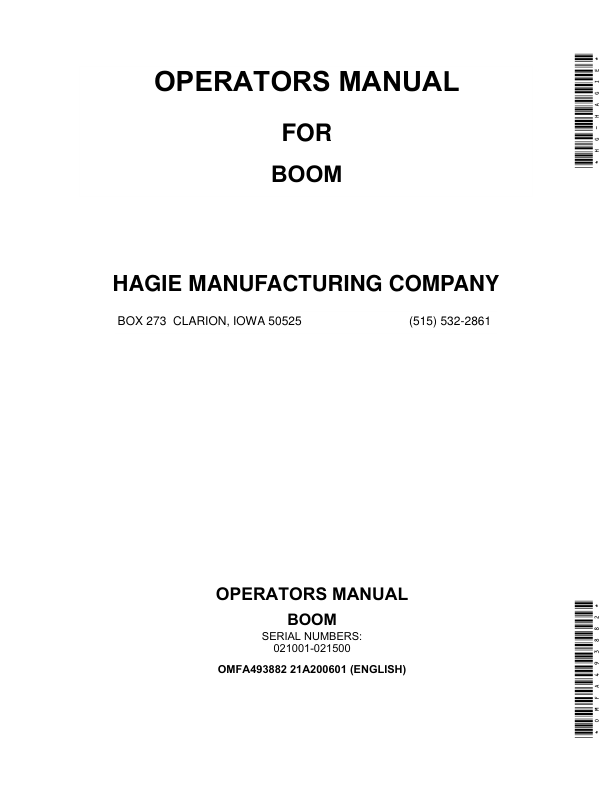 John Deere Hagie Boom (021001-021500) (Worldwide Edition) Operator’s Manual (OMFA493882) Workshop Guide