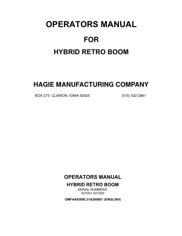 John Deere Hagie Hybrid Retro Boom (021001-021500) (Worldwide Edition) Operator’s Manual (OMFA493890) Workshop Guide