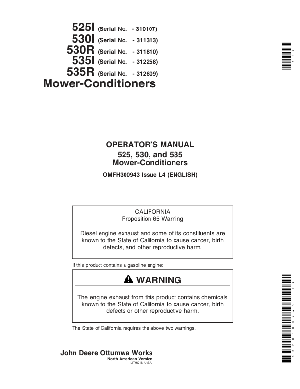 John Deere 525, 530, 535 Rotary Mower Conditioners Operator’s Manual (OMFH300943) Workshop Guide