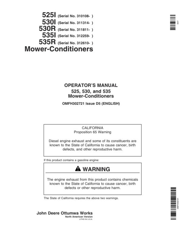 John Deere 525, 530, 535 Rotary Mower Conditioners Operator’s Manual (OMFH302721) Workshop Guide