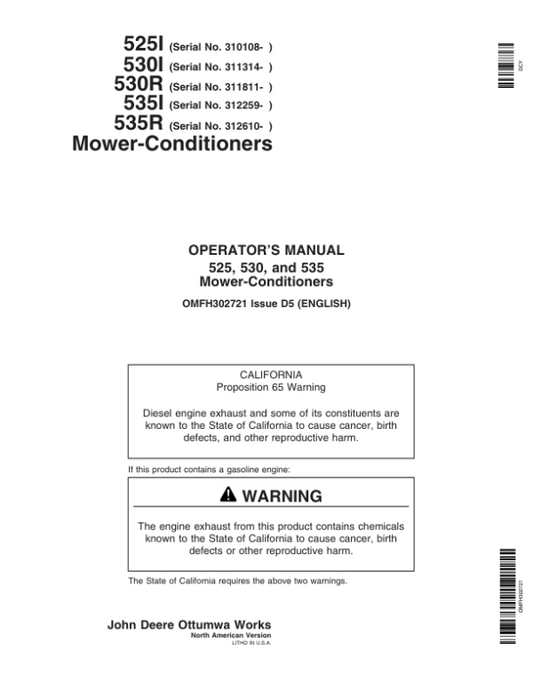 John Deere 525, 530, 535 Rotary Mower Conditioners Operator’s Manual (OMFH302721) Workshop Guide