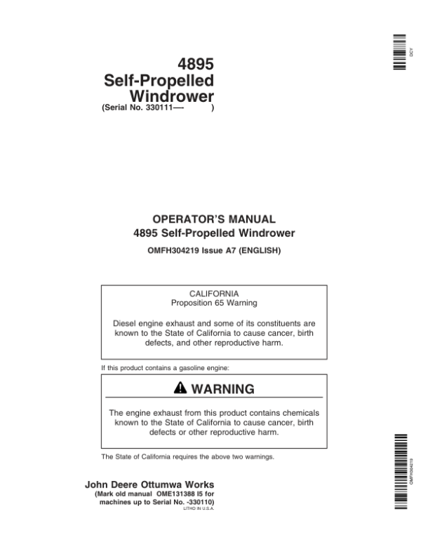 John Deere 4895 Self-Propelled Windrower (330111-350000) Operator’s Manual (OMFH304219) Workshop Guide