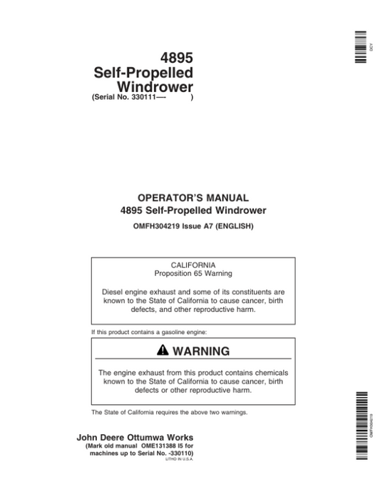 John Deere 4895 Self-Propelled Windrower (330111-350000) Operator’s Manual (OMFH304219) Workshop Guide