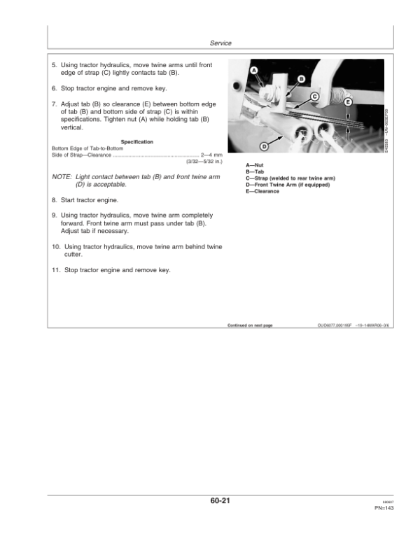 John Deere (340001- ) 458 Standard Round Baler (Regular Pickup Only) (340001-349999 ) Operator’s Manual (OMFH304733) Workshop Guide