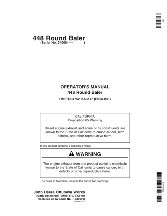 John Deere 448 Round Baler (340001- 349999) Operator’s Manual (OMFH304752) Workshop Guide