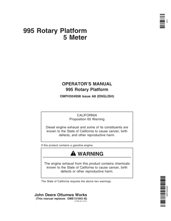 John Deere 995 Rotary Platform 5 Meter (000001-349999) Operator’s Manual (OMFH304908) Workshop Guide