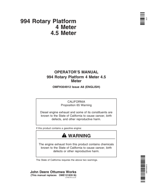John Deere 994 Rotary Platform 4 Meter 4.5 Meter (000001-349999) Operator’s Manual (OMFH304912) Workshop Guide