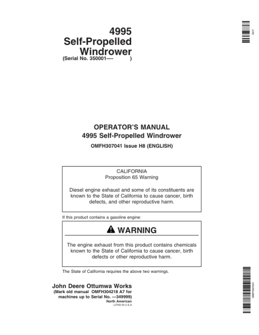 John Deere 4995 Self-Propelled Windrower (350001-) Operator’s Manual (OMFH307041) Workshop Guide